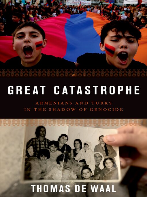 Title details for Great Catastrophe by Thomas de Waal - Available